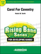 Carol for Coventry Concert Band sheet music cover